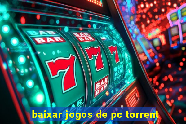 baixar jogos de pc torrent